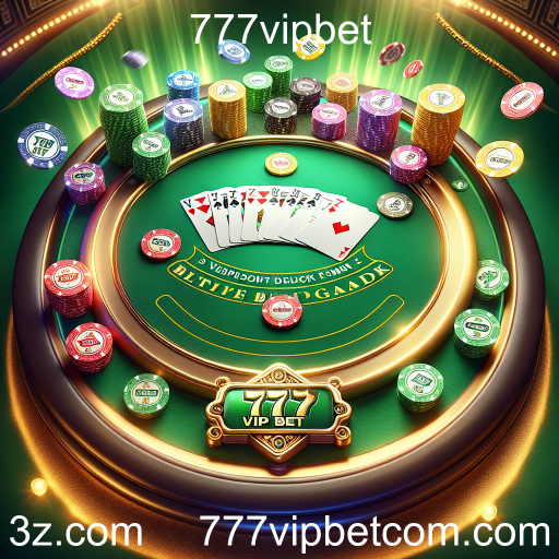 Descubra o Mundo do Blackjack na 777vipbet